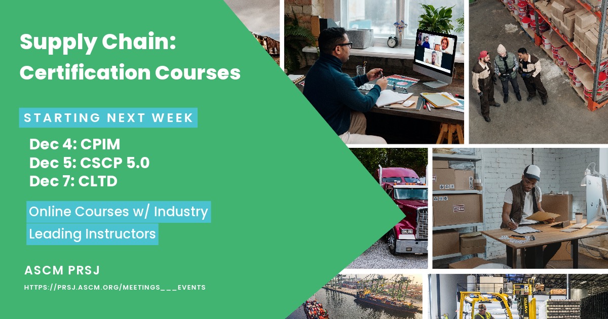 apicsprsj's tweet photo. New Supply Chain Management Certification courses starting next week!

Dec 4 CPIM
Dec 5 CSCP 5.0
Dec 7 CLTD

Register: https://t.co/mvSvj1Xiz7

Self Guided Courses: https://t.co/698qxWXEOI

#CSCP #CLTD #CPIM #supplychain #certification #education #APICS #onlinecourses https://t.co/F7rBZxnDDS