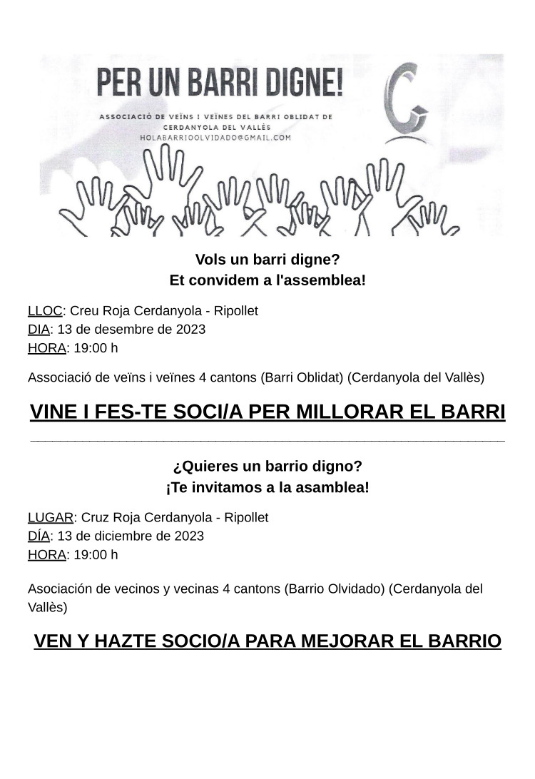 Vols un barri digne? Et convidem a l'assemblea que celebrarem el dimecres 13 de desembre, a les 19:00 h a la Creu Roja Cerdanyola - Ripollet.