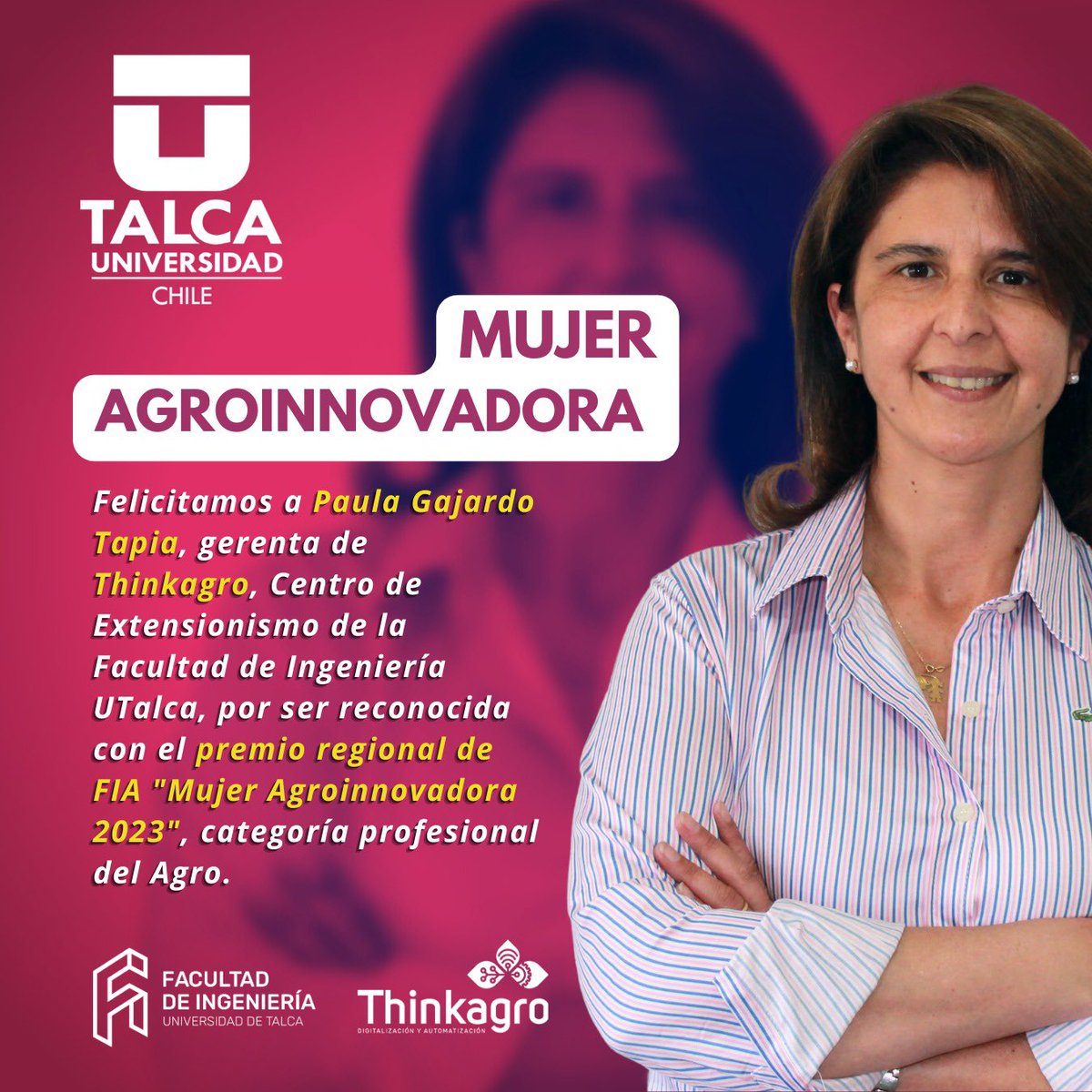 ✨ ¡Celebramos el reconocimiento de Paula Gajardo Tapia, Gerenta de <a href="/cet_thinkagro/">Thinkagro</a> , quien ha sido galardonada con el premio regional otorgado por FIA del Ministerio de Agricultura “Mujer Agroinnovadora 2023” en la categoría profesional del Agro 🏆🚀 

Pronto + info. ℹ️ 🔜
