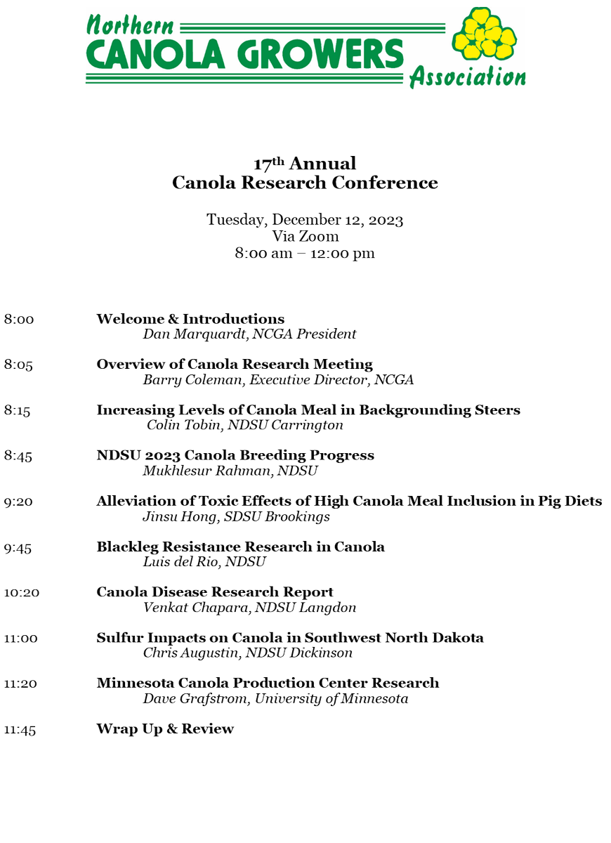Tune into our 17th Annual Canola Research Conference!
Time: Dec 12, 2023 08:00 AM Central Time
Join Zoom Meeting
us02web.zoom.us/j/83689302781
Meeting ID: 836 8930 2781
