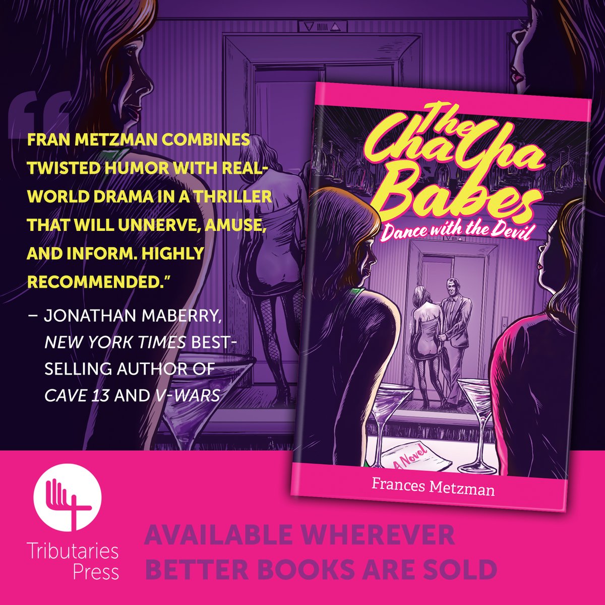 timogline's tweet image. NOW ON SALE: Tributaries Press proudly presents Fran Metzman's newest entry in the Cha Cha Babes series (think "Sex and the City" meets "Murder She Wrote"). 
amazon.com/Cha-Babes-Danc…
#bookpackaging #bookdesign #bookillustration #chachababes #newnovel #tributariespress