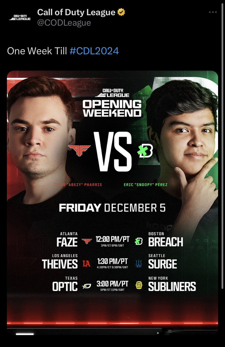 Shahmadrid0912's tweet photo. Most unserious CDL post of all time:
The date is wrong (December 5th is Tuesday)
Spelt Theives (Thieves)
Not showcasing what platform to watch
Texas OpTic
Holy this league is washed https://t.co/gZ8tTwy8xY