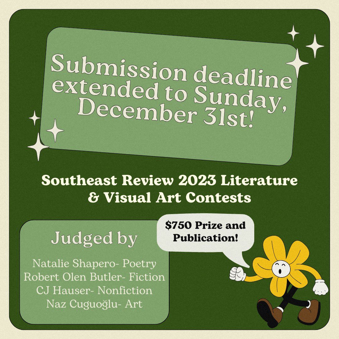 SoutheastReview's tweet photo. It’s a holiday miracle! Our contests deadline has been extended to December 31st! We would love to see your work so submit, submit, submit! 💃🏻🕺🏻💃🏻🕺🏻

https://t.co/go6rZHdsNM https://t.co/hdouMgTVUw