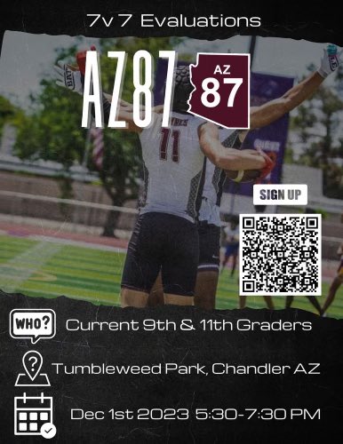 🌟 AZ87 Elite 7 on 7 Team! 🌟
🔥 Tryouts TODAY, don't be late! ⏰
👉 Ages: 7th grade - HS
🔥 Tumbleweed Park, Chandler AZ 🌵
📅 Dec 1st 2023 ⏰ 5:30-7:30PM

#AZ87Elite #TryoutsToday #ShowOut