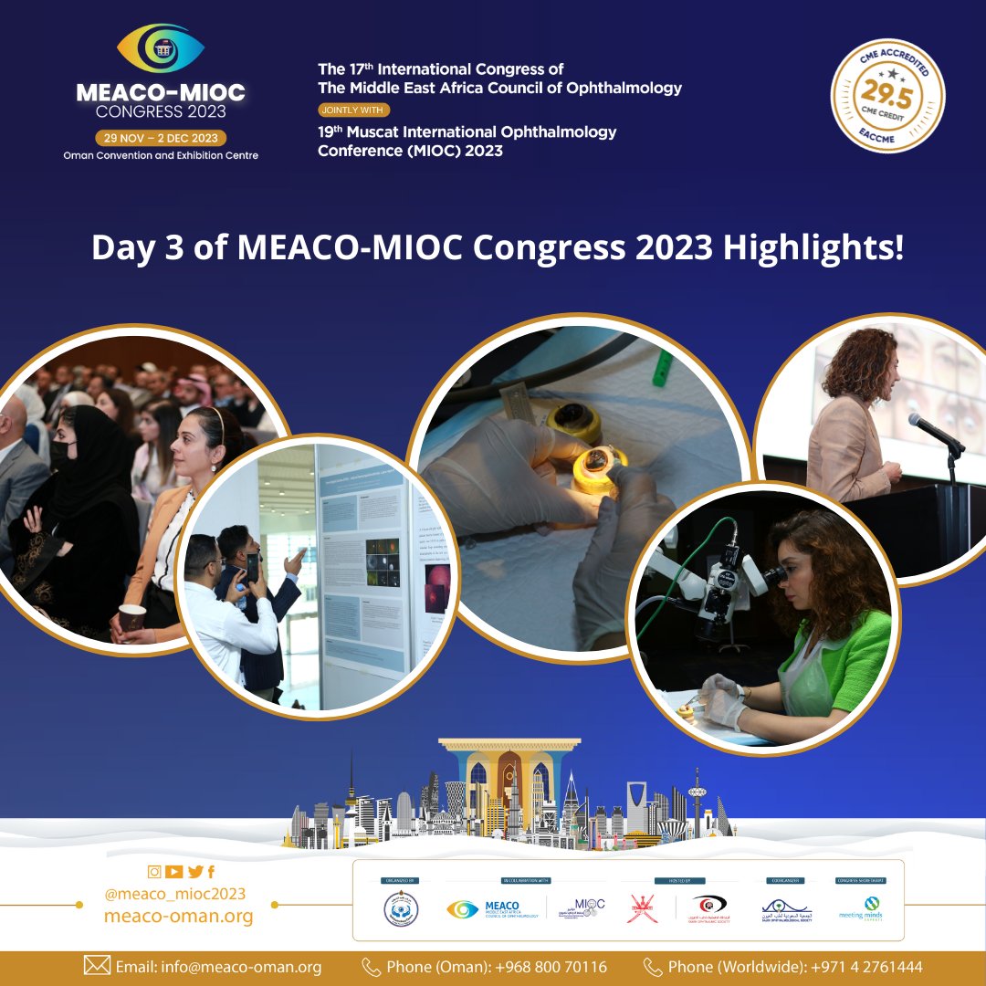 Highlights of Day 3 - MEACO-MIOC Congress 2023! #optometry #ophthalmology #ophthalmologist #meaco_mioc_2023 #Meaco #healthcare #eyedoctor #middleeast #oman #experienceoman