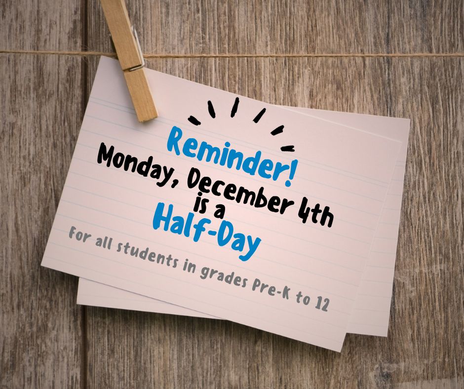 DepewSchools's tweet photo. A reminder to our district families:
Monday, December 4, is another half-day for all students in grades Pre-K to 12. Parent-teacher conferences will be held in the afternoon at all schools.
Breakfast and lunch will be served before dismissal. https://t.co/8MkFfMjeje