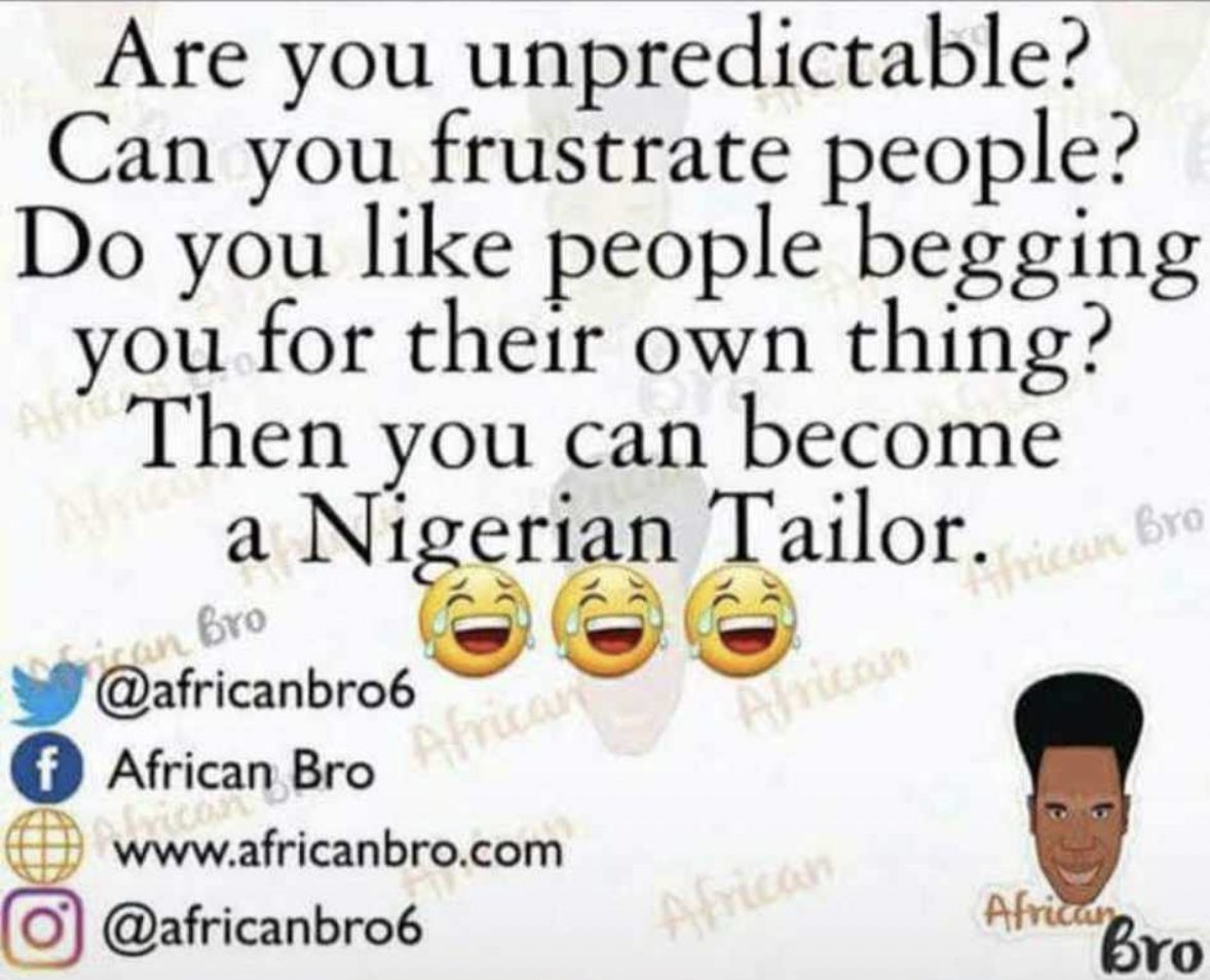 afrowendy's tweet photo. @loadedtimi__ I just saw this about Nigerian tailors, maybe it will cheer you up before you get your cloth 🌚 https://t.co/RKXAOYOMh5