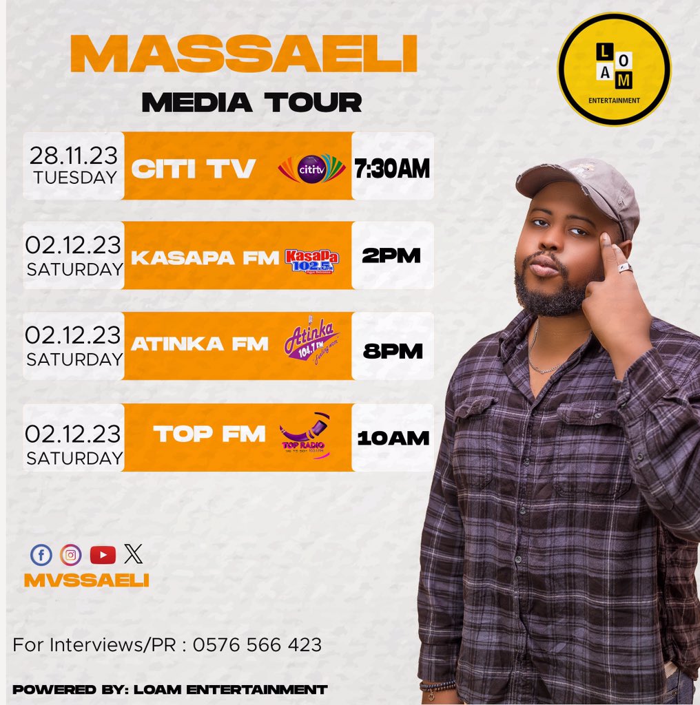 loamofficial_'s tweet photo. Keep in touch with Massaeli @Dashgxd on these platforms as he proceeds with his media tour. Join him live tomorrow. 
Top FM : 10 AM @Top1031fmghana 
Kasapa FM: 2 PM @kasapafm 
Atinka FM: 8 PM @Atinka1047fm 
Powered By: Loam Entertainment 
#LOAMENTERTAINMENT🌎 https://t.co/i9jhW8tZH4