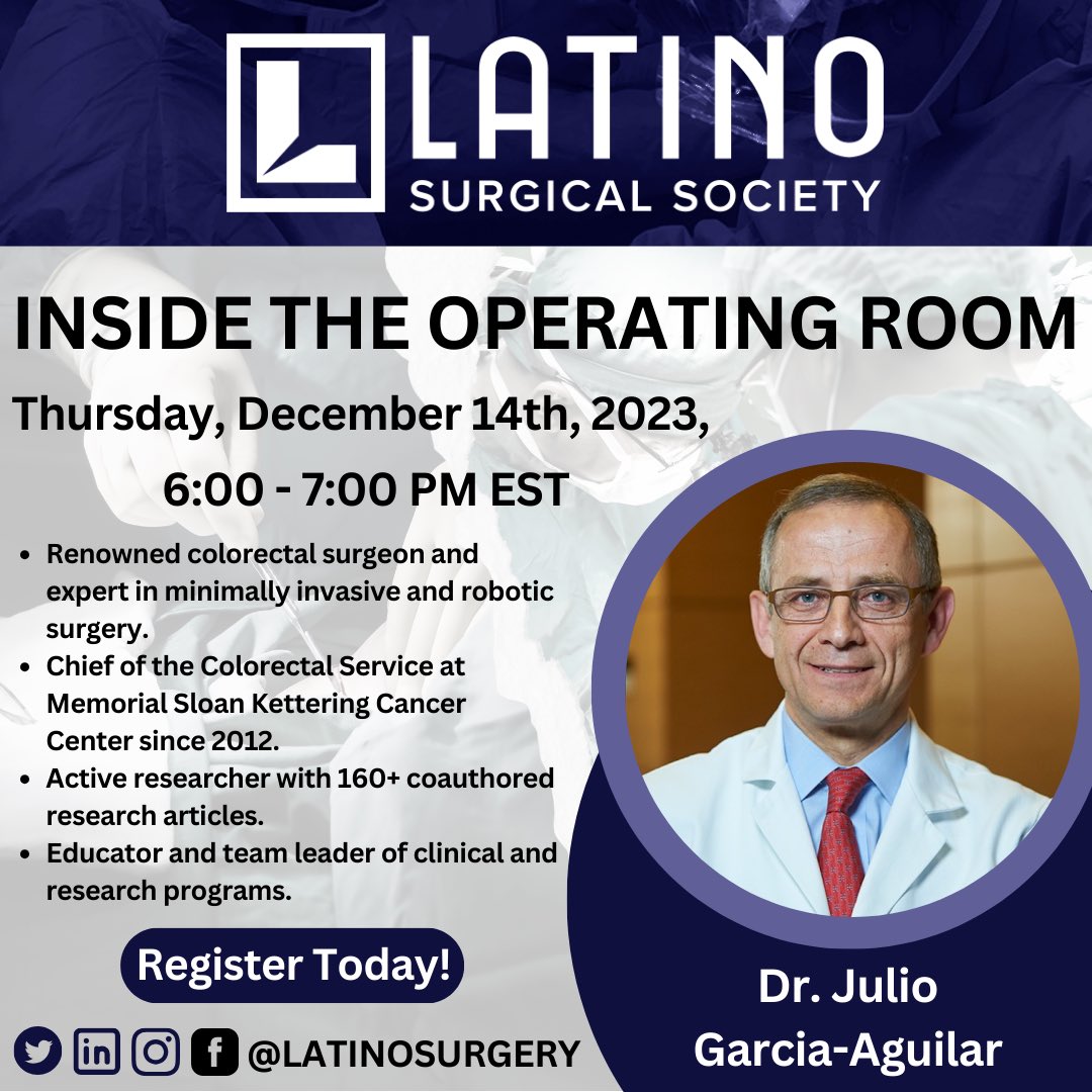We are happy to announce our next Inside the Operating Room webinar featuring Dr. Julio Garcia-Aguilar, Colorectal Surgeon and researcher🔬, Chief of the Colorectal Service at @MSKCancerCenter Dec 14, 2024 | 6-7pm EST. Registration Link - Live Webinar: partners.zoom.us/webinar/regist…