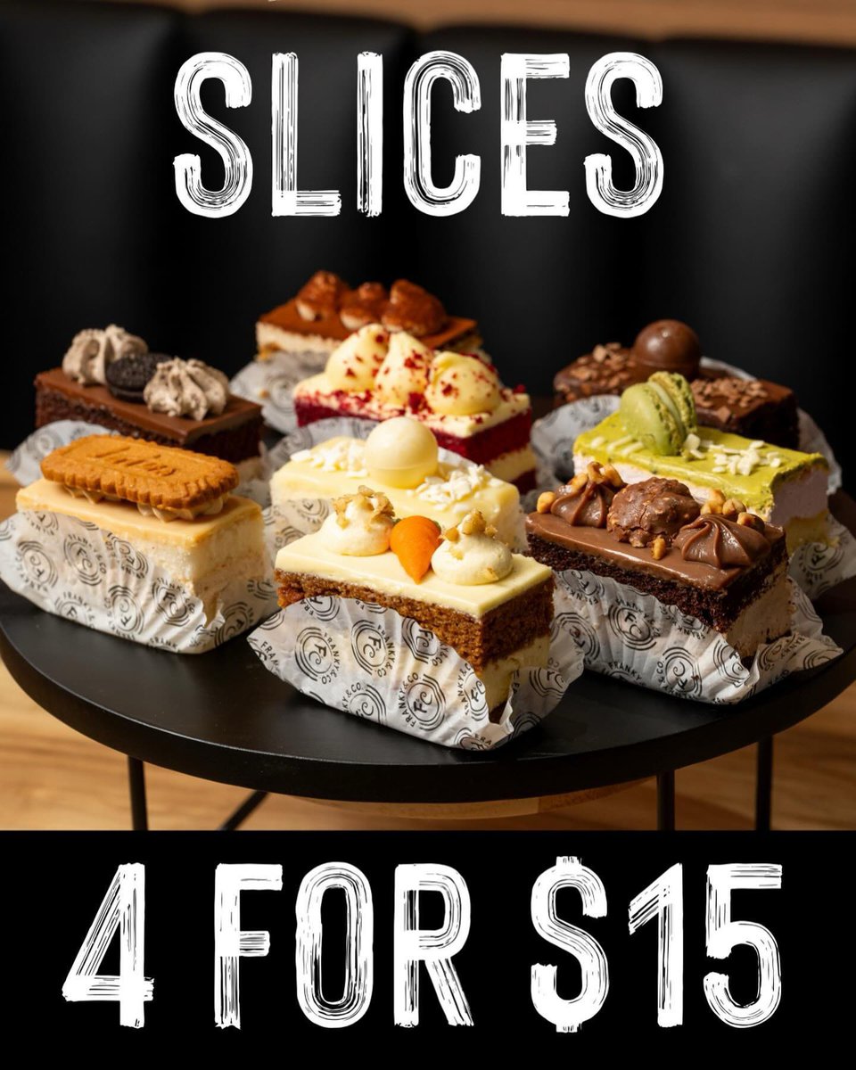 Cake slices only 4 for $15