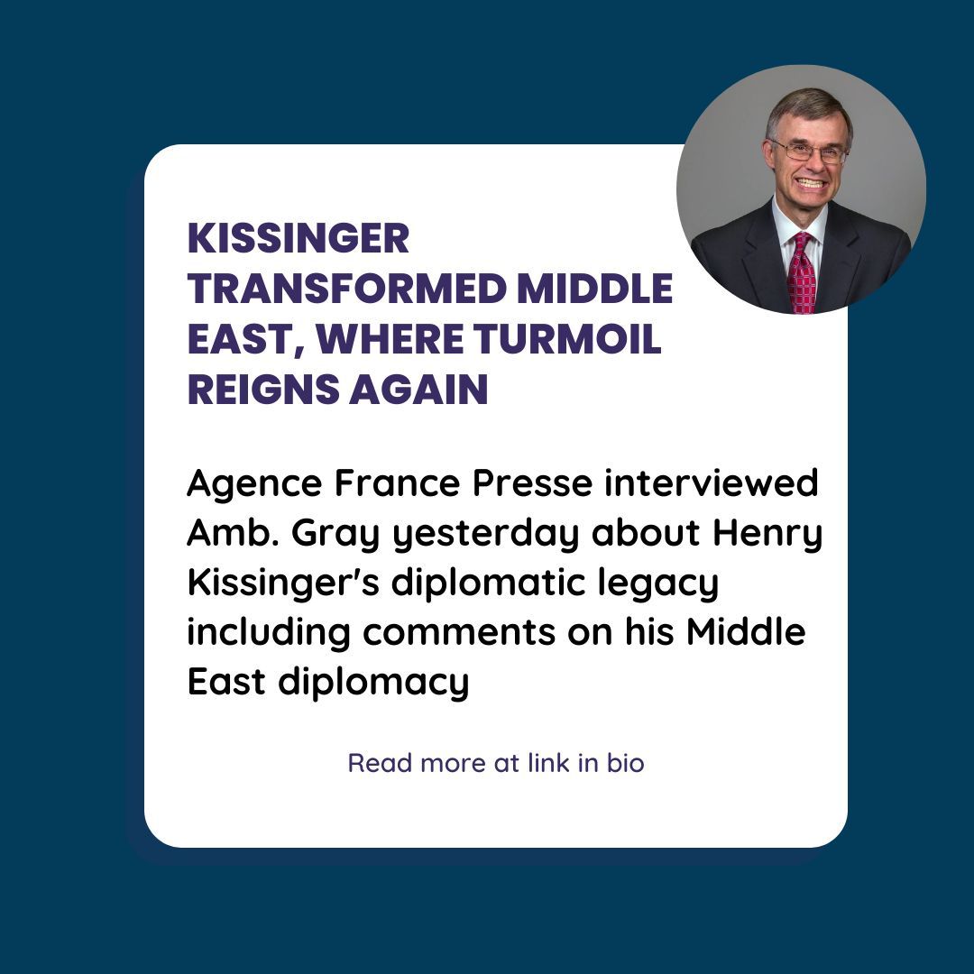 Interview Highlight Alert🚨 Check out Ambassador Gordon Gray discussing the Diplomatic legacy of Henry Kissinger with a focus on his Middle Eastern Policy Read the full article at:buff.ly/3RqvCzC