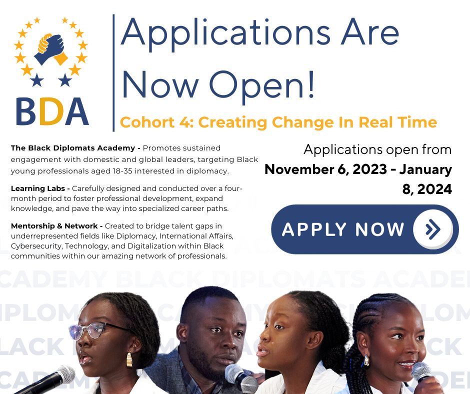oedd_official's tweet photo. The Black Diplomats Academy's 4th cohort is back and better than ever! 🌟 

Due to overwhelming interest, we had a brief pause but now we're ready for applications. Don't miss out - apply now: https://t.co/RmE4NLiuR1 

#BlackDiplomatsAcademy #ApplyNow https://t.co/1xt19pZPvX