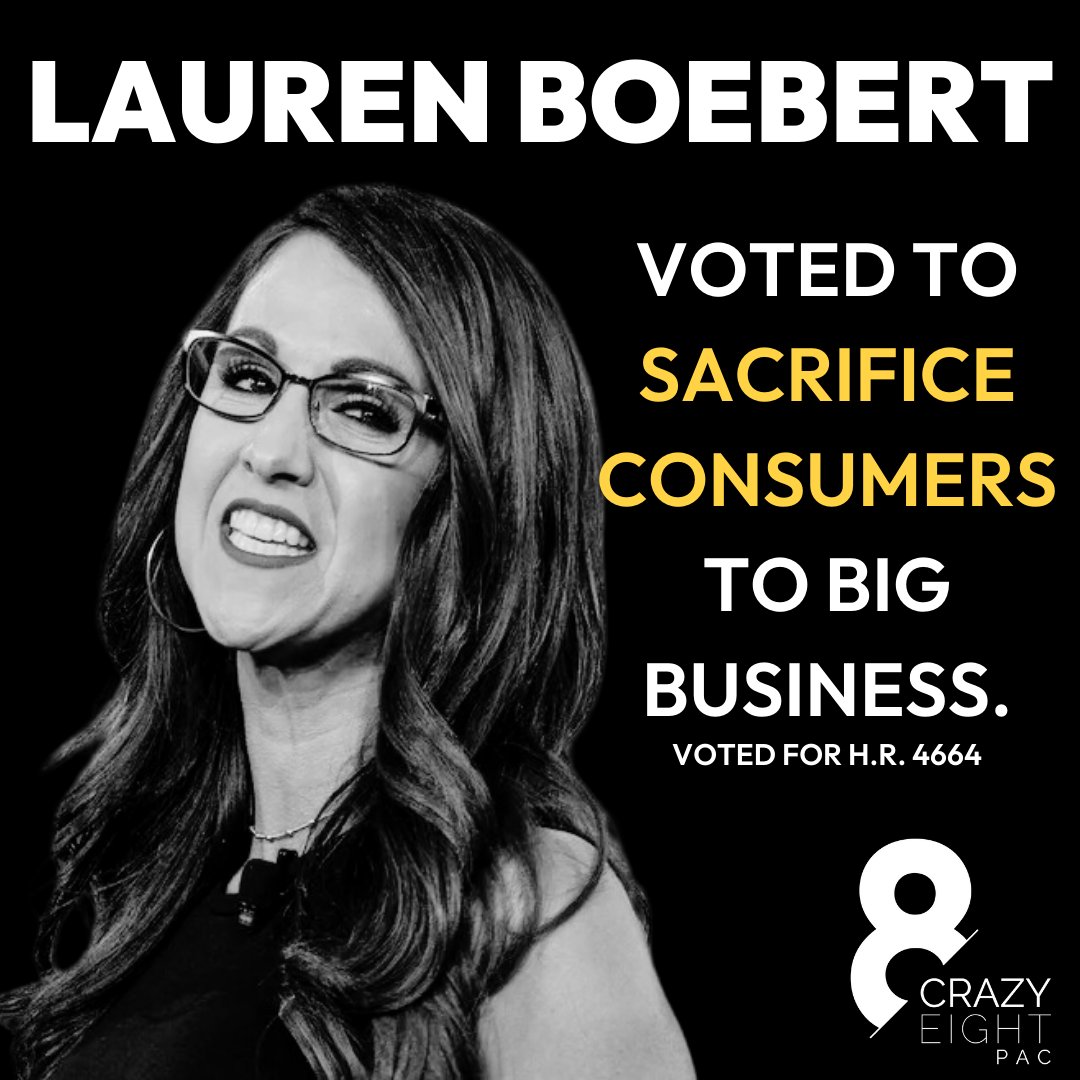 crazyeightpac's tweet photo. Lauren Boebert voted to defund the Consumer Financial Protection Bureau, putting you at risk of being cheated out by big business. https://t.co/omHsXZ2AN1
