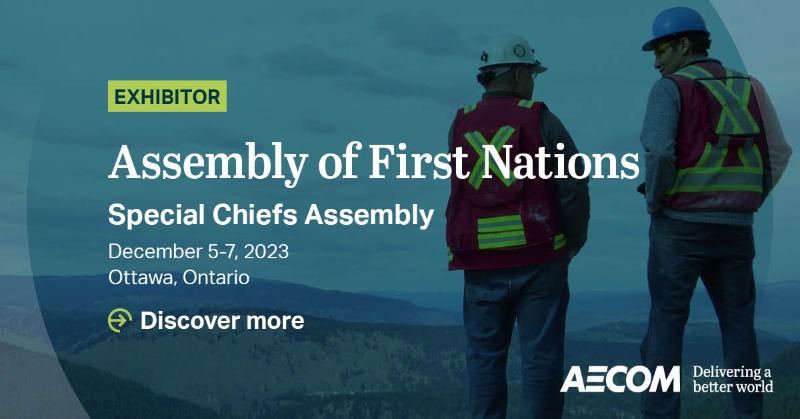 AECOMEnvWater's tweet photo. AECOM is proud to be participating at the Circle of Trade during the @AFN_Updates Special Chiefs Assembly. The Assembly of First Nations is a national advocacy organization that works to advance the collective aspirations of First Nations. #AECOMIndigenousEngagement