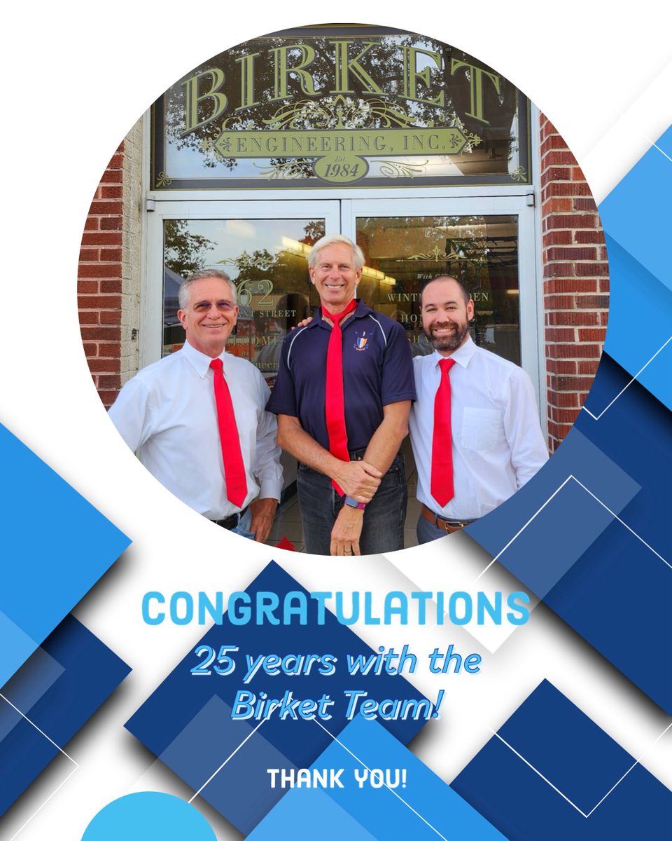 With his traditional red tie, Ed, celebrates 25 years with Birket Engineering! We surprised him by wearing matching ties to celebrate him. Thank you, Ed, for your unwavering commitment to greatness – you continue to inspire us and positively impact everyone around you.