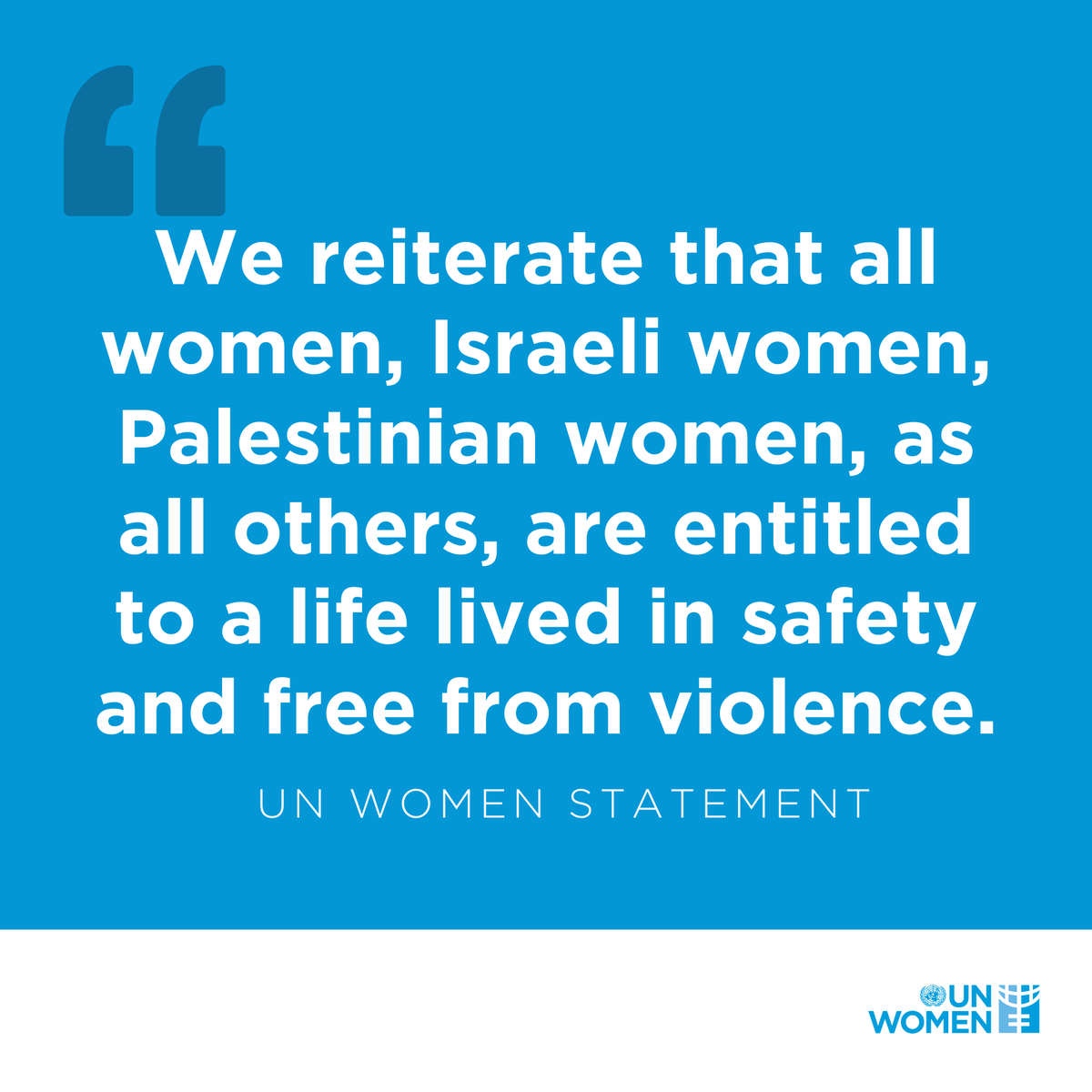 We reiterate that all women, Israeli women, Palestinian women, as all others, are entitled to a life lived in safety and free from violence. 👉Read our full statement: unwo.men/rIHv50QeF4Q