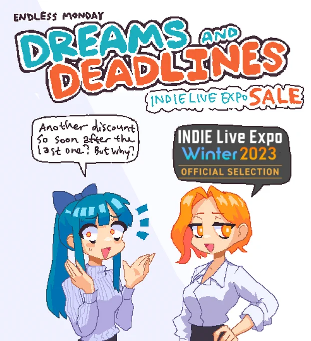 Endless Monday Game is an INDIE Live Expo "Official Selection"! What an honor! Of course, this means that the game is cheaper than usual for another week. #INDIELiveExpo