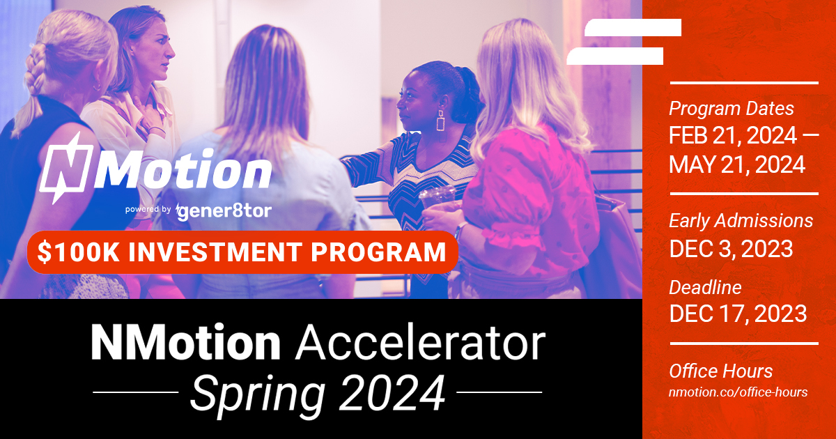 🚨DEADLINE APPROACHING 🚨 Do you know someone building a startup? Tell them it’s time to apply for the NMotion Accelerator Spring 2024 cohort. 6 startups will earn a $100k cash investment plus much more. Apply by the Sunday, Dec 3 early admission deadline!
hubs.ly/Q02bHPhP0