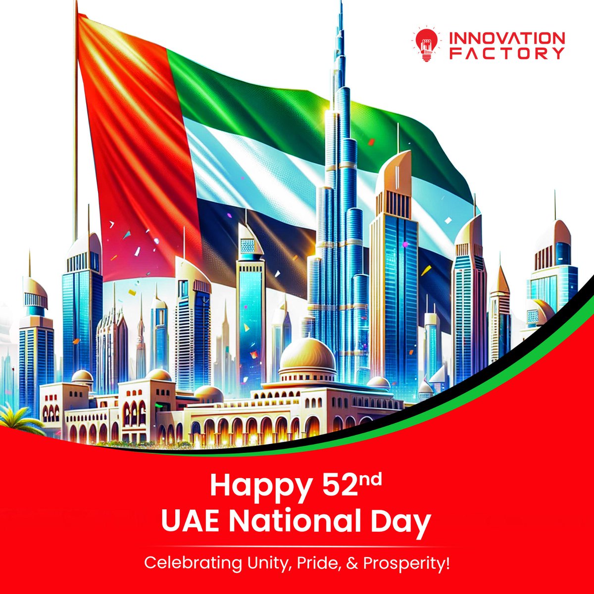 Innovation Factory extends heartfelt wishes on the 52nd UAE National Day 🇦🇪 

Happy celebrations to our community, embracing unity, pride, and prosperity,
Together, we honor the spirit of a nation that continues to inspire and thrive. 🤝

#UAENationalDay #HappyUAENationalday