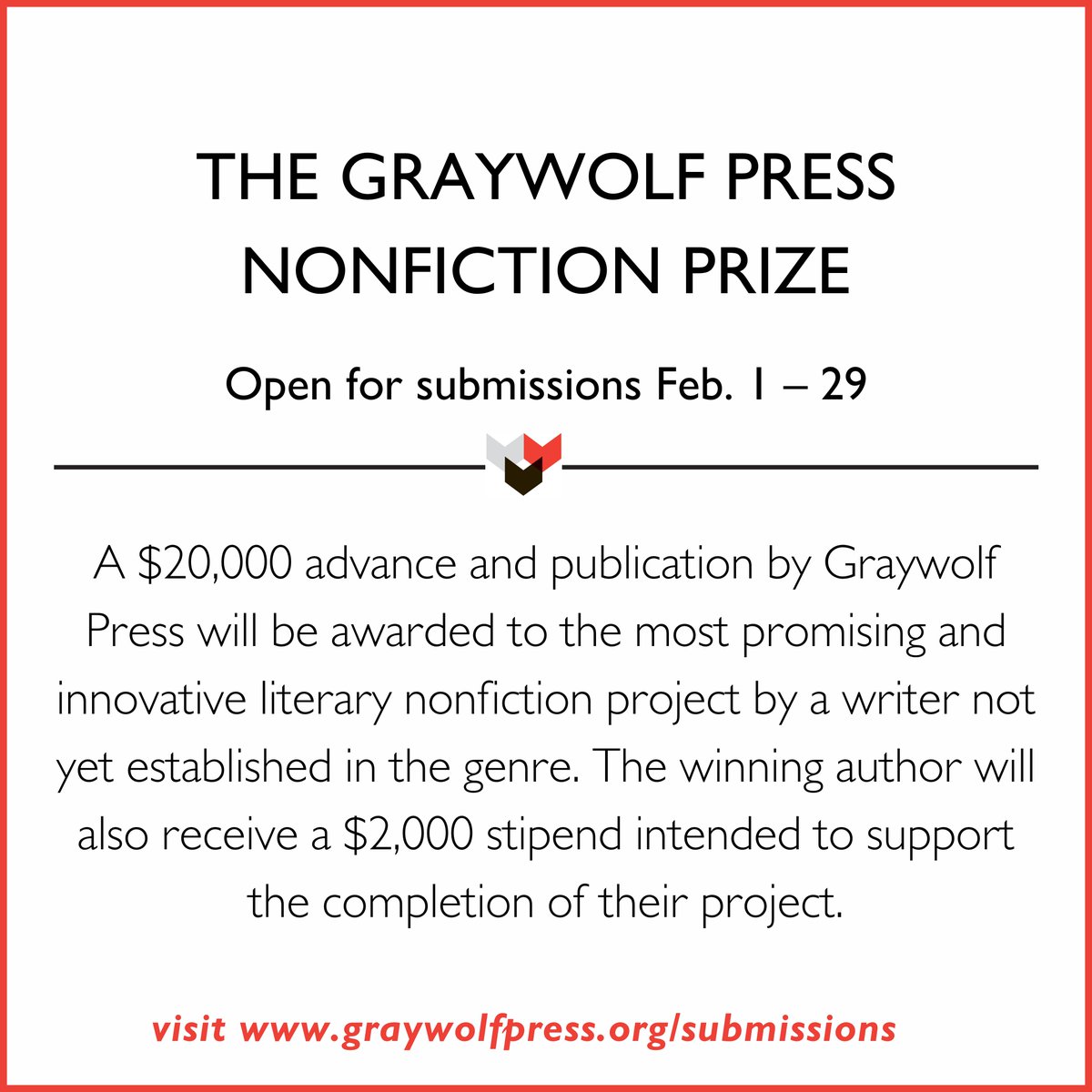 📢 Attention nonfiction writers! 📢 The Graywolf Nonfiction Prize will open for submissions in Feb. 2024. Learn more here: graywolfpress.org/about-us/submi…