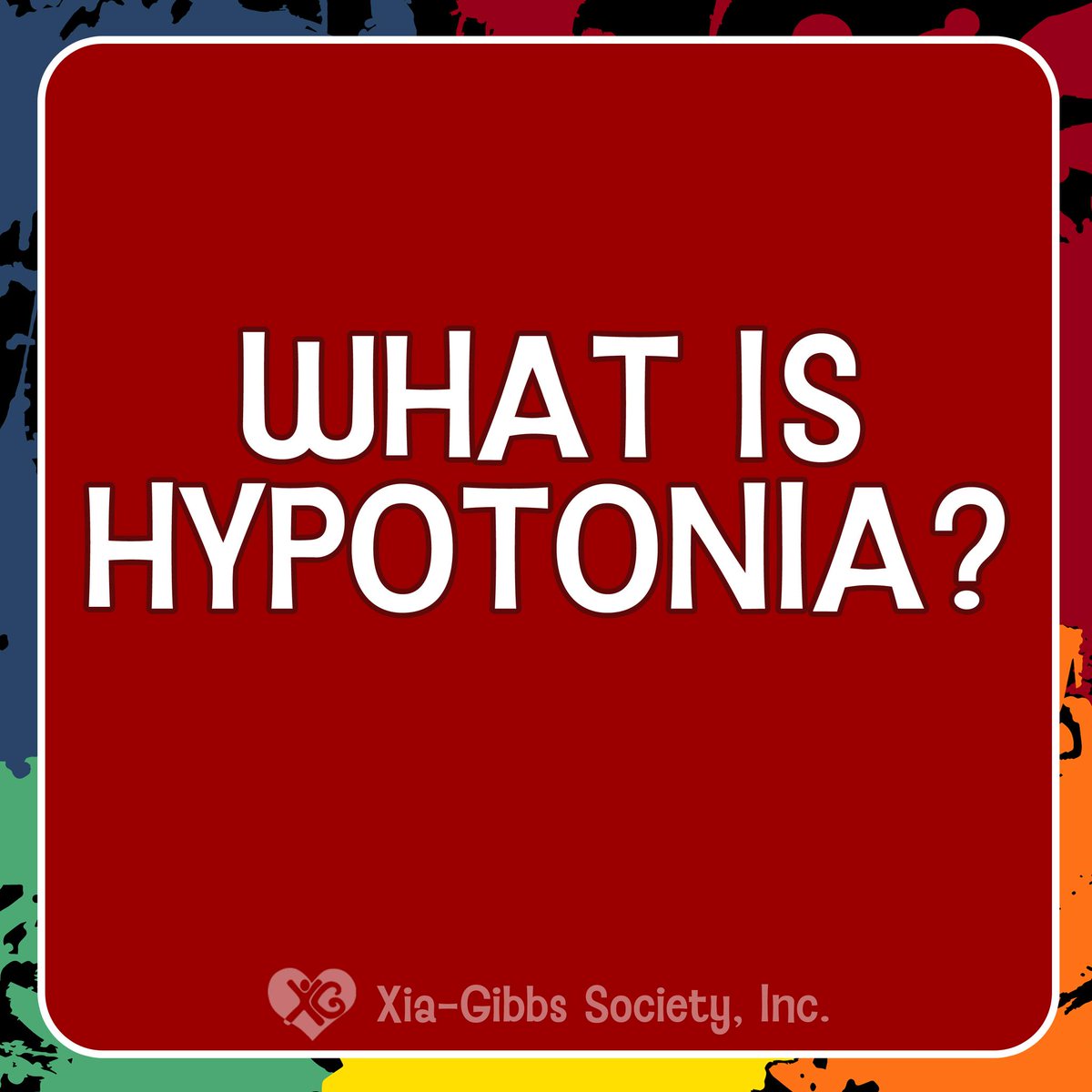 XGSociety's tweet photo. What is Hypotonia?
#XGSFacts #XiaGibbs
Donate at https://t.co/z5wqjIL33y to support our mission! https://t.co/unOpax5dXj