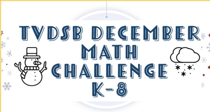 The @tvdsb December Math Challenge is finally here for K-8 in both Eng. & Fr.! Share the learning and tag us @tvdsbmathk8 for a chance to win prizes! Happy December ❄️ docs.google.com/presentation/d… @Hanaeduworld @dtangred @MrCasey27 @TVDSBFSL @TVDSBKinder