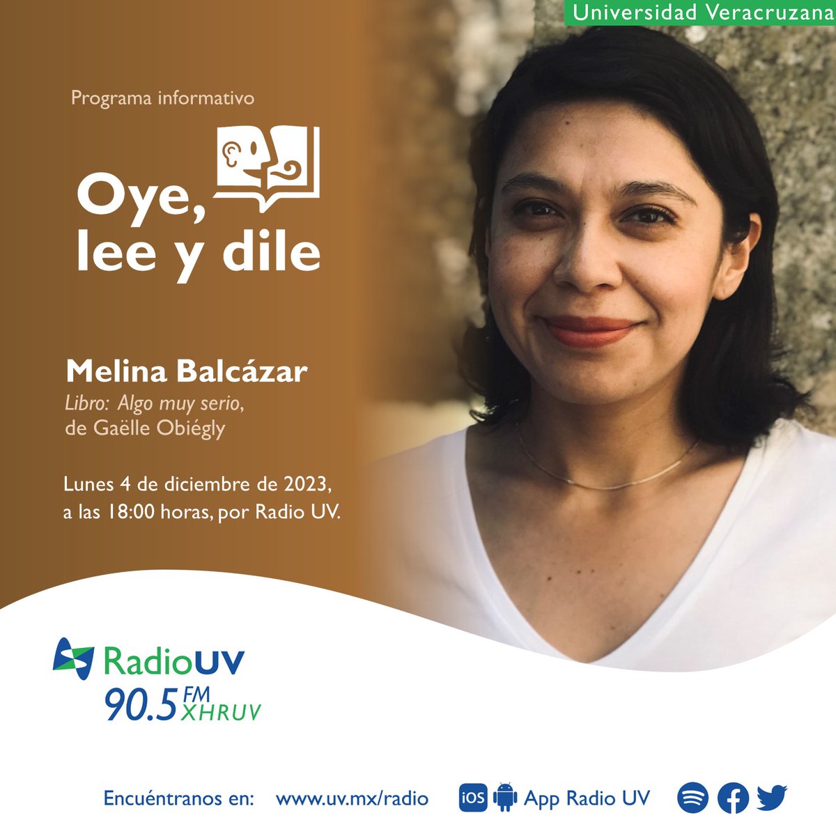 >Melina Balcázar será la invitada de esta semana en #OyeLeeYDile, el espacio radiofónico de nuestra @EditorialUV. 📖 ¡Escucha un programa donde hablaremos sobre el libro: Algo muy serio de Gaëlle Obiégly! 🔊Hoy, a las 18:00 horas, por el 90.5 FM 🎧En línea | App Radio UV