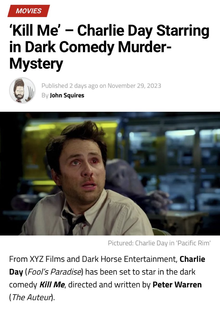 Charlie Day Set To Star In Dark Comedy 'Kill Me' For XYZ Films