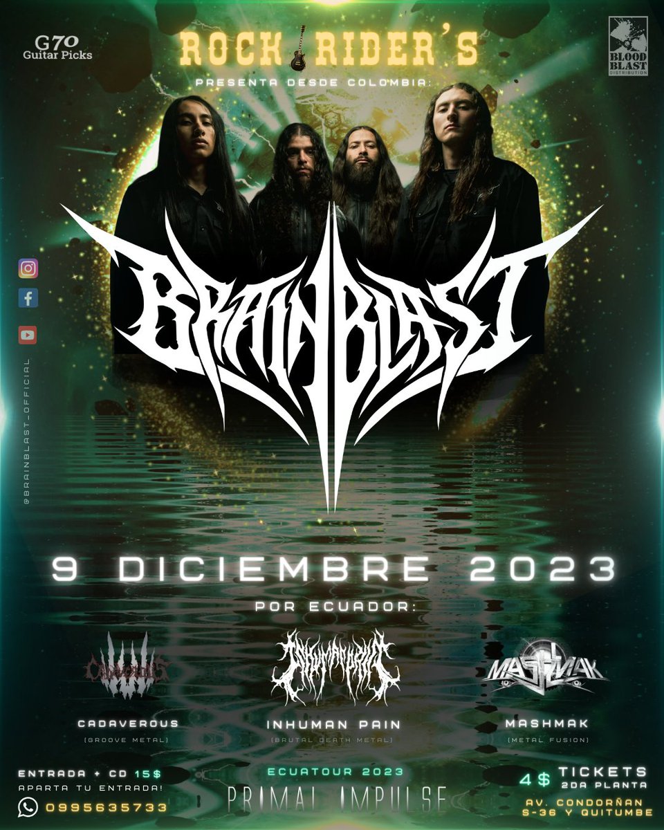 BRAINBLAST_BAND's tweet photo. 🔥¡¡QUITO - ECUADOR, DIECIEMBRE 9!! 🔥
Compartimos con todos ustedes el flyer de esta increible fecha en la que estaremos compartiendo con ustedes! ☄️
BRAINBLAST por primera vez en Quito!
Por Ecuador:
Inhuman Pain - MashMak - Cadaverous
#Brainblast #Techdeath #Primalimpulse https://t.co/4GXzUf93zQ