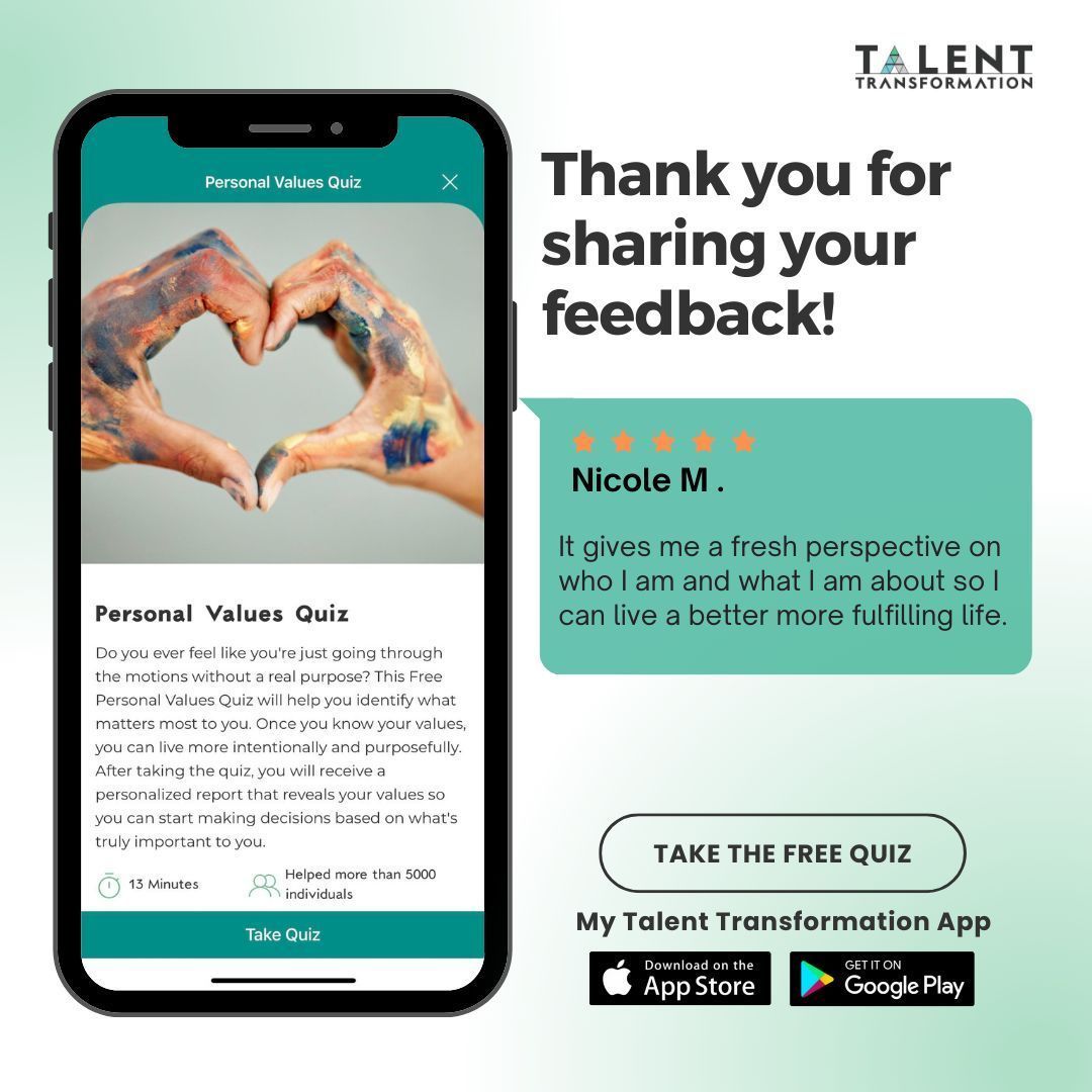 We’re glad that our Personal Values Quiz helped you gain more insights about yourself to live a better and more fulfilling life.

Download the My Talent Transformation App. Available on the App Store and Google Play.
#testimonial
#lifesatisfaction
#Lifesatisfactionquiz