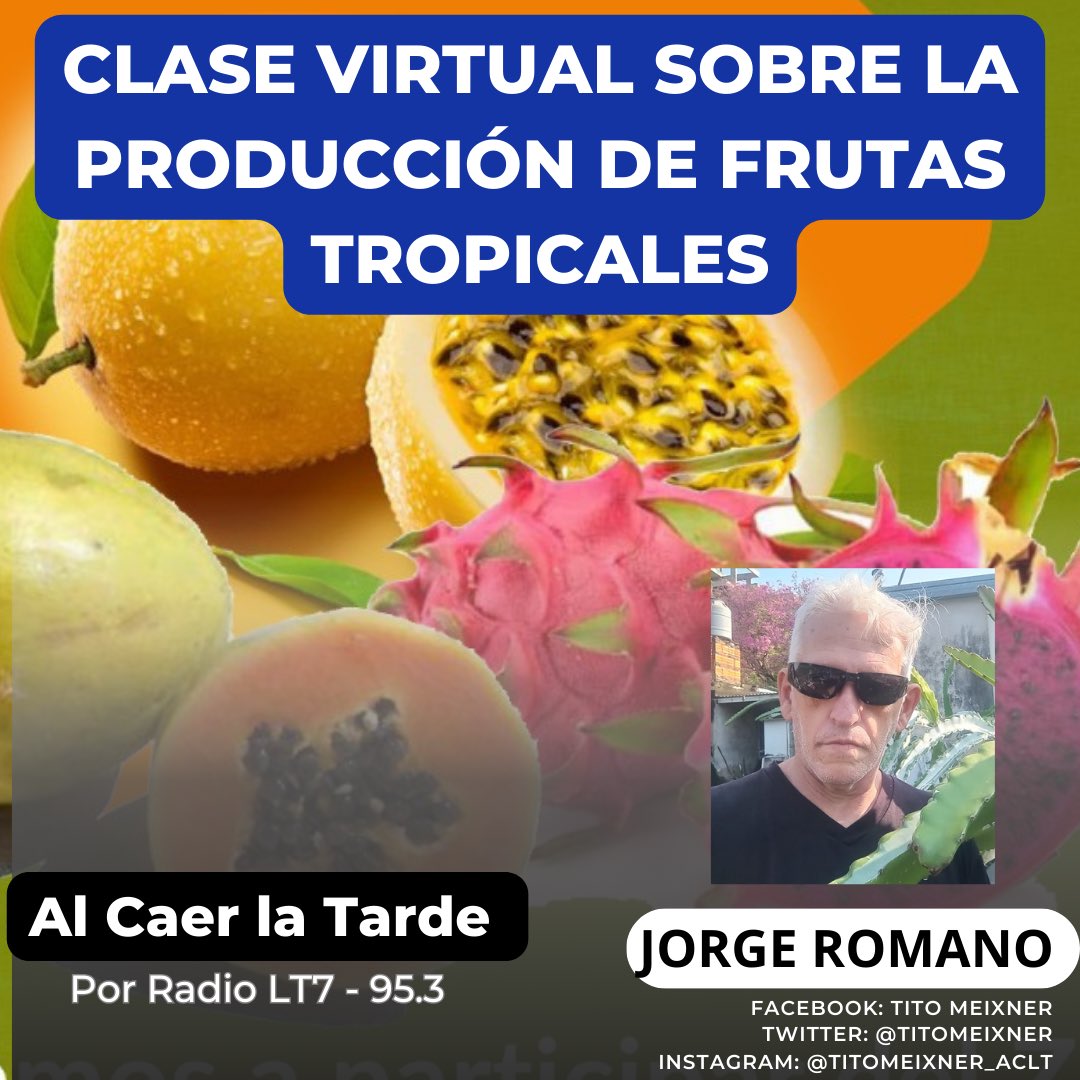 titomeixner's tweet photo. Hoy en Al Caer la Tarde entrevistamos a Jorge Romano sobre la clase virtual para producir frutas tropicales del lunes 4/12. 🎙️📻
Nota completa 👉🏼 https://t.co/duFZRwgjaC https://t.co/CvWMonJGyT