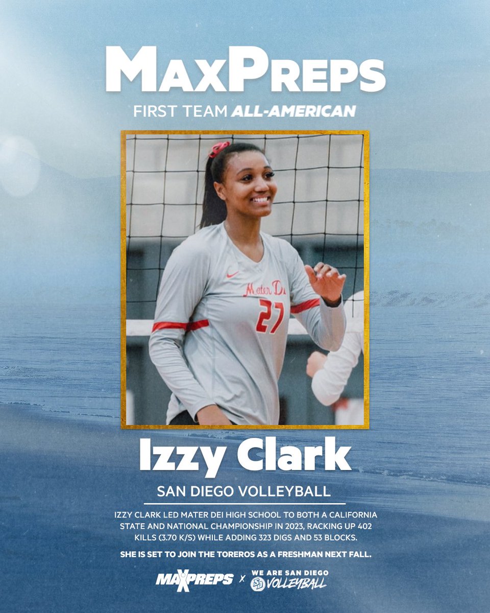 Among the nation's best. Congrats to San Diego volleyball signee Izzy Clark for being named a 2023 @MaxPreps All-American! We can't wait to have you join us on campus next fall. #GoToreros