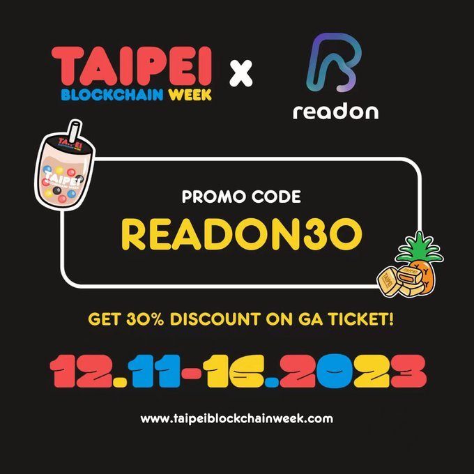 📢令人振奋的消息！#ReadON与#BlockchainTaipei联手，将于2023年12月11日至16日在台北区块链周上举办一场线下活动！🎉使用优惠码“READON30”，你将享有30%的门票折扣！🎟️

👉更多详情请点击：taipeiblockchainweek.com

#mferc <a href="/Port3Network/">Port3 Network</a>