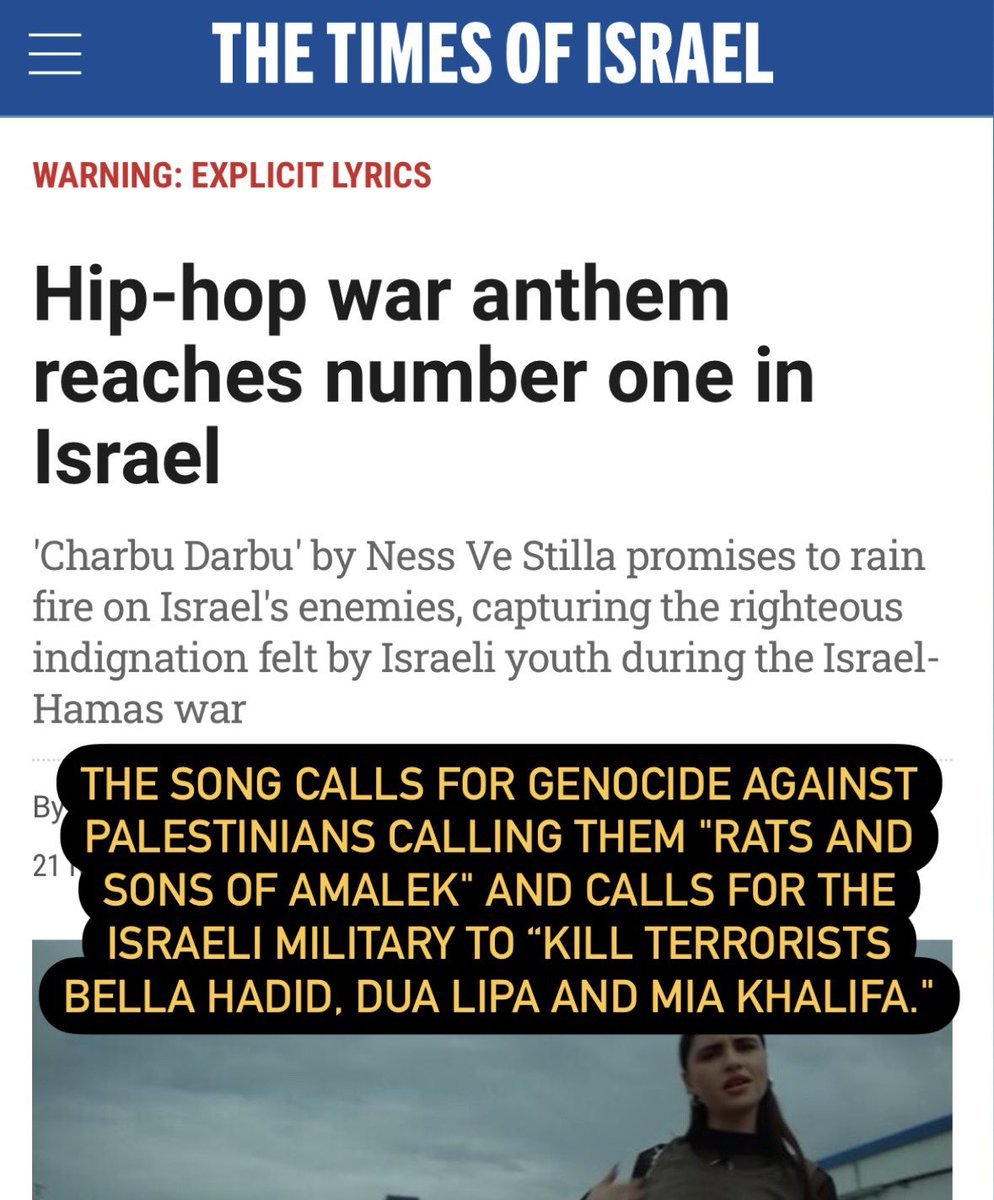 The #1 song in Israel calls for genocide against Palestinian and specifically for the IOF to kill Bella Hadid, Dua Lipa, and Mia Khalifa.