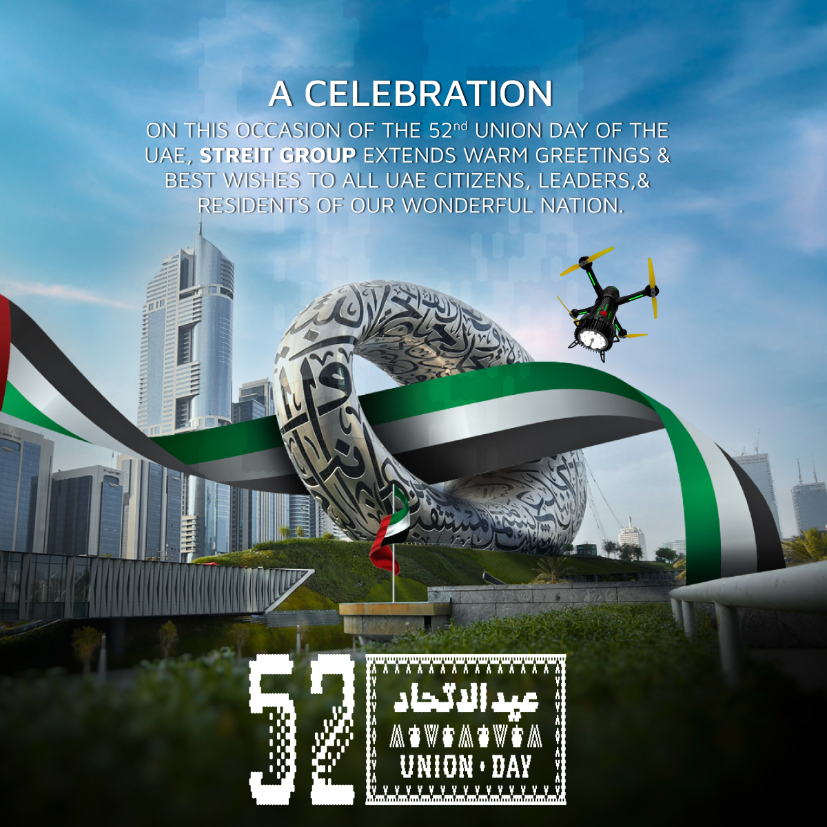 In honor of the 52nd National Day of the UAE 🇦🇪, STREIT GROUP wishes all citizens, leaders, and residents of this wonderful nation a very Happy National Day!
STREIT GROUP expresses its sincere gratitude to the government of the United Arab Emirates for its continuous assistance.