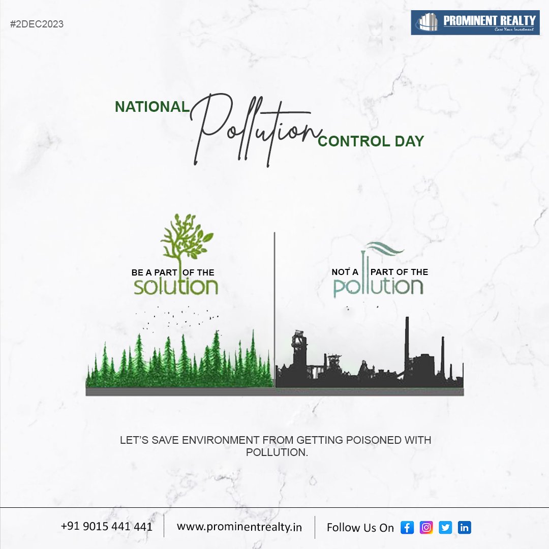 Cleaner Earth, Brighter Future: Commemorating National Pollution Control Day
.
.
.
.
.

#pollutioncontrolday #cleanerearth #BeatPollution #greenfuture
#EnvironmentalHealthDay #SustainableLiving #cleanairmatters
#lesspollutionmorelife #ProtectOurPlanet #GoGreenNow #prominentrealty