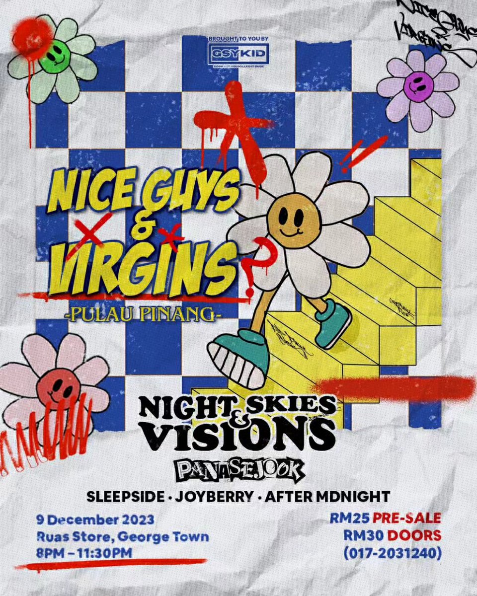 .<a href="/NSVband/">Night Skies & Visions</a>'s first stop of their Nice Guys &amp; Virgins tour is in Pulau Pinang! Contact wasap.my/60172031240 for pre-sale tickets!