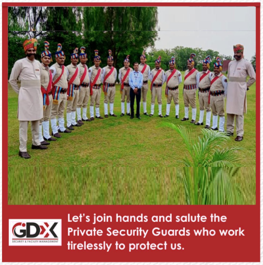 GDXfacility's tweet photo. Let’s join hands and salute the #PrivateSecurityGuards who work tirelessly for our safety.
#GDXGroup
#CAPSI
#PrivateSecurityDay
#PrivateSecurityIndustry
#Security
#GDXuniqueservices
#GDX37YearsofServiceExcellence
Mahesh Sharma https://t.co/1Hx44EiiwU