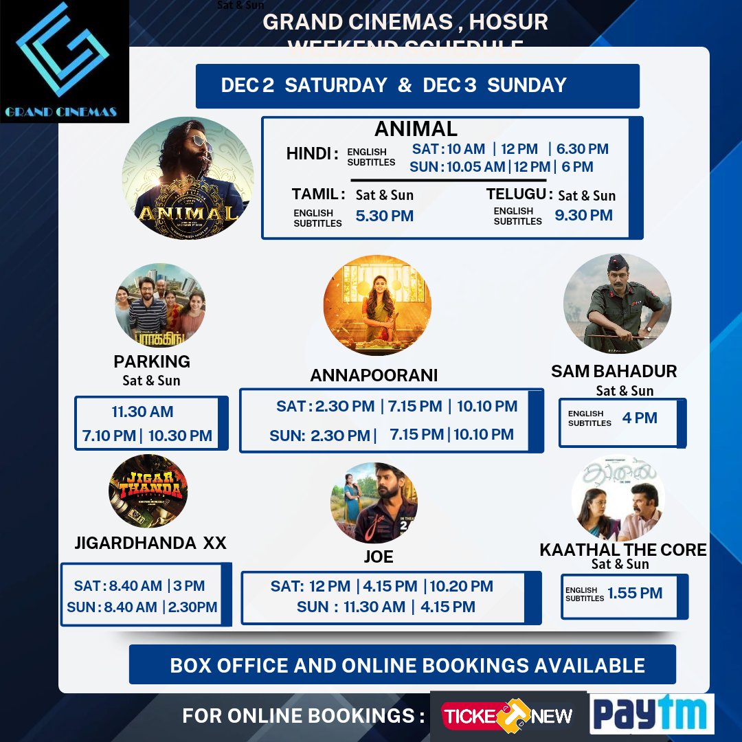 Weekend Showtimes : DEC 2nd & DEC 3rd 

#animal #Parking #Annapoorani #jigardhandadoublex #Krishnagirimovieupdates #SamBahadur #Joe  #hosurmovieupdates #moviesatGC
ANIMAL ( Hindi _ with eng glish subs) 1 show added on Sunday morning at 10AM