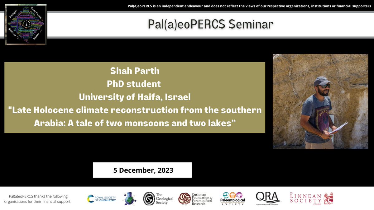 It's #PalaeoPercs day!  Join us at 1600 UTC to learn more about Late Holocene climate reconstruction from southern Arabia, with Shah Parth, PhD student from the University of Haifa, Israel!