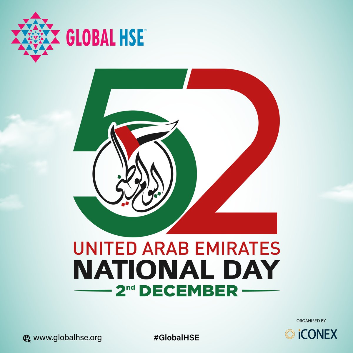 GlobalHSE_Event's tweet photo. Happy UAE National Day!

On this special day, #GlobalHSE proudly joins the nation in celebrating the spirit of unity, progress, and prosperity.

#UAENationalDay #SafetyFirst #GlobalHSE #Sustainability #CommunitySpirit #UAEpride https://t.co/ydrmm3sYCo