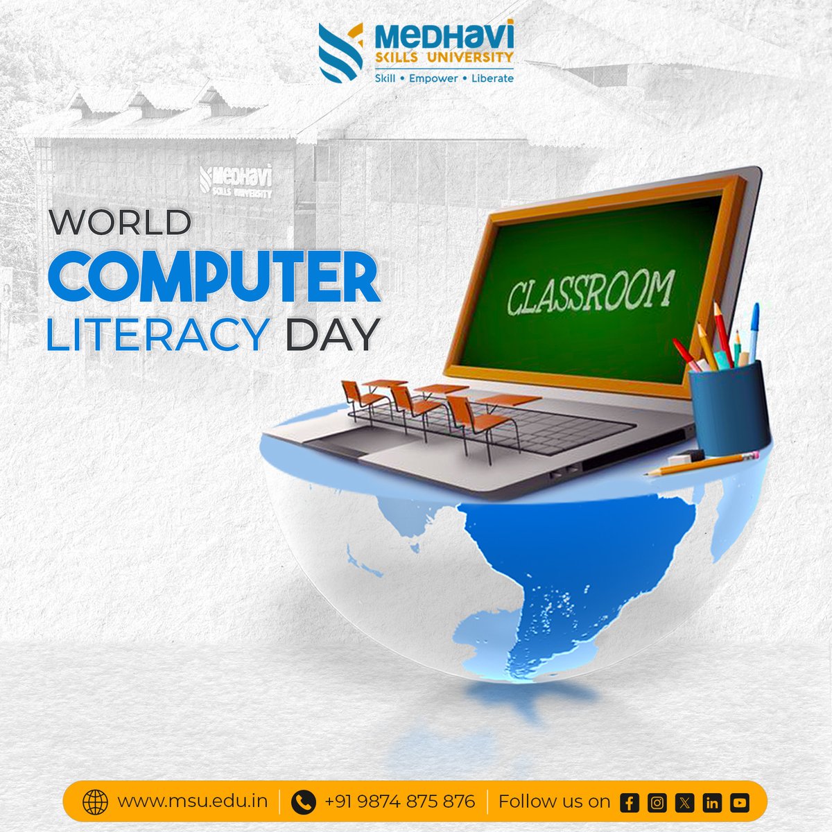 Empowering minds through knowledge on World Computer Literacy Day! Join us at Medhavi Skills University as we celebrate the journey of digital education, equipping minds for a tech-driven world. 💻📚

#ComputerLiteracy #DigitalEducation #EmpoweringMinds #MSU