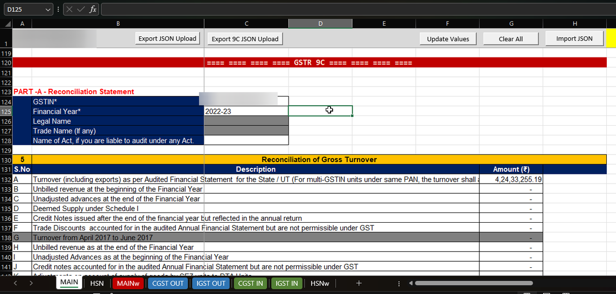 ashish_tater's tweet image. Finally developed my own GSTR9 &amp;amp; 9C JSON Utility! It&apos;s fully operational with ready for upload JSON capabilities from one file itself,  streamlining my workflow significantly. Looking forward to the time  savings this will bring to my practice! #gstr9c #ICAI
