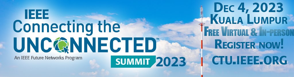 IEEE Future Networks (@ieeefuturentwks) on Twitter photo Not able to make it to Kuala Lumpur this week to attend the #ieee   Connected the Unconnected Summit!
You can still register to attend virtually for live or on-demand access.
ctu.ieee.org/summit/2023-ct… Not able to make it to Kuala Lumpur this week to attend the #ieee   Connected the Unconnected Summit!
You can still register to attend virtually for live or on-demand access.
ctu.ieee.org/summit/2023-ct…