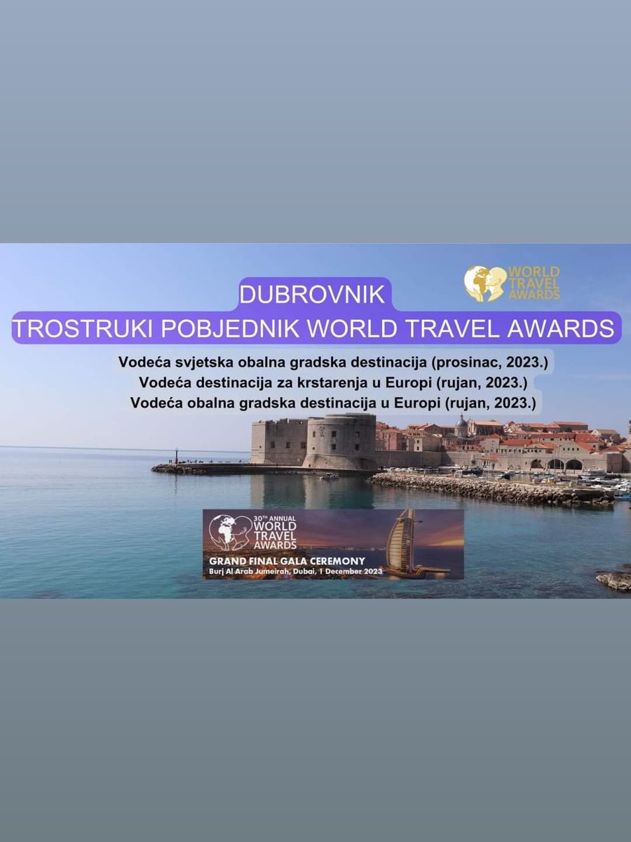 Nastavljamo nizati nagrade

𝐓𝐑𝐎𝐒𝐓𝐑𝐔𝐊𝐈 𝐏𝐎𝐁𝐉𝐄𝐃𝐍𝐈𝐊 𝐖𝐎𝐑𝐋𝐃 𝐓𝐑𝐀𝐕𝐄𝐋 𝐀𝐖𝐀𝐑𝐃𝐒 𝟐𝟎𝟐𝟑 🏆🏆🏆

👉👉👉Dubrovnik u Dubaiju proglašen 🌐 vodećom 𝒔𝒗𝒋𝒆𝒕𝒔𝒌𝒐𝒎 𝒐𝒃𝒂𝒍𝒏𝒐𝒎 𝒈𝒓𝒂𝒅𝒔𝒌𝒐𝒎 𝒅𝒆𝒔𝒕𝒊𝒏𝒂𝒄𝒊𝒋𝒐𝒎