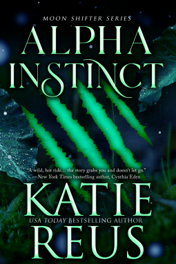 #AlphaInstinct #NetGalley #KatieReus #KRPress for people that love stories of shifters and wolves, you are gonna love this book