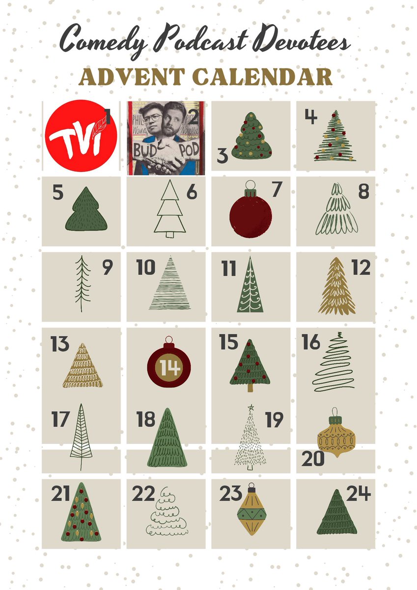 Comedypodcastde's tweet photo. Comedy Podcast Advent Calendar
Day 2
@thebudpod
Previous indie world cup winners ๐
What's been your favourite episode this year?
@pierrenovellie
@PhilNWang
#budpod https://t.co/ydow8yO7JH