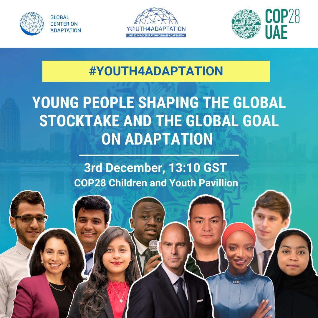 Join the Global Center on Adaptation at the session '#Youth4Adaptation: Building a Climate-Resilient Future' 

📍COP28 Children and Youth Pavilion 

⏰3rd December 2023, 13.10 GST

❔Learn more ➡ gca.org/events/youth4a…