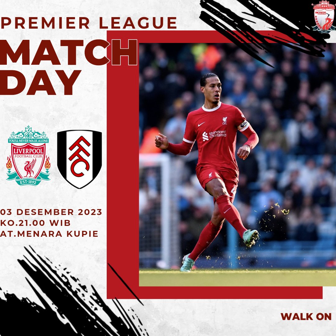 BIGREDS_LSMW's tweet photo. MATCHDAY 🔴🔴
Nonbar @BIGREDS_IOLSC Reg Lhokseumawe
Premier League Gameweek 14
@LFC vs @FulhamFC
Minggu, 03 Desember 2023
Kick Off : 21.00 WIB
Venue : Menara kupi
..
#YNWA
#GHJS
#bigredsiolc https://t.co/ftBUWSJ31k