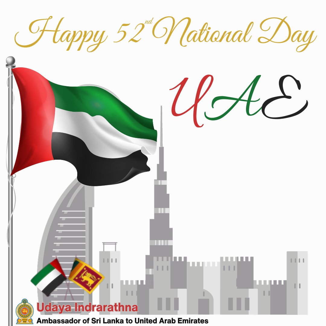 #UAENationalDay #UAE #AbuDhabi #Dubai #SriLanka #Patriotism #VisionaryLeadership #CelebrateUAE #UAEUnity #DiplomacyLK <a href="/MFASriLanka/">Ministry Spokesperson</a> <a href="/UAEEmbColombo/">@UAEEmbColombo</a> @MoFAICUAE